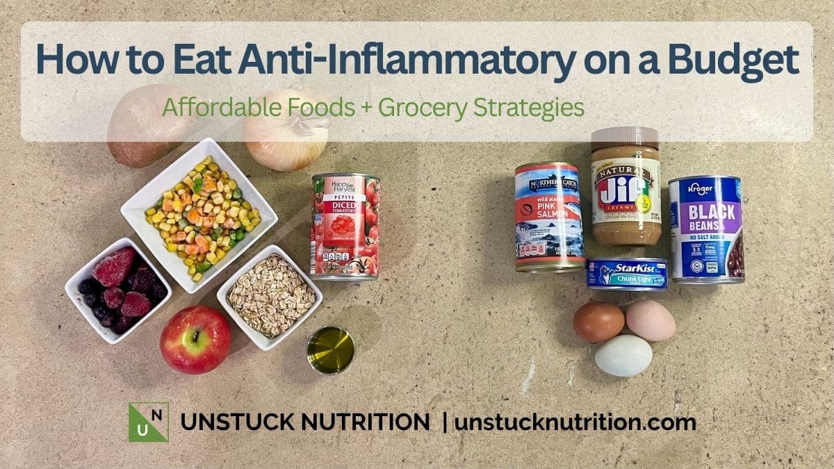 Affordable anti-inflammatory foods including oats, beans, fish, eggs, fruit, vegetables, peanut butter, and olive oil.